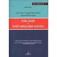 TÜRK İDARE VE İDARI YARGILAMA HUKUKU - ALPTEKIN AKTALAY