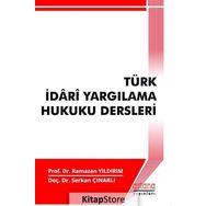 Türk İdari Yargılama Hukuku Dersleri - Serkan Çınarlı