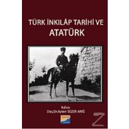 Türk İnkılap Tarihi ve Atatürk - Ayten Sezer Arığ Sadık Erdaş Gönül Güneş