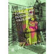 TÜRK İSLAM DÜŞÜNCESİ YAZILARI - İSMAİL TAŞ