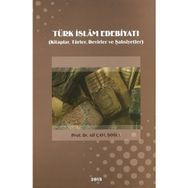 Türk İslam Edebiyatı - Ali Çavuşoğlu