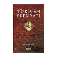 Türk İslam Edebiyatı - Alim Yıldız h ibrahim sener