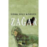 Türk İzci Köpeği Zağar - Doğan Kartay