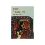 TÜRK KAVIMLERI - NURER UĞURLU