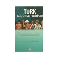 Türk Kültür Dış Politikası - Fahri Türk