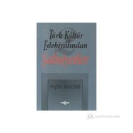 TÜRK KÜLTÜR VE EDEBİYATINDAN ŞAHSİYETLER 2 - BIROL EMIL