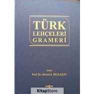 TÜRK LEHÇELERİ GRAMERI - AHMET B. ERCILASUN