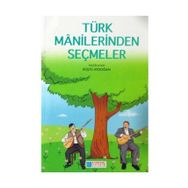 TÜRK MANILERINDEN SEÇMELER - ALI KEMAL