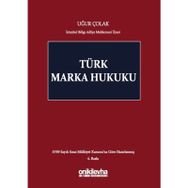 TÜRK MARKA HUKUKU - UĞUR ÇOLAK