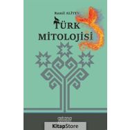 Türk Mitolojisi - Ramil Aliyev