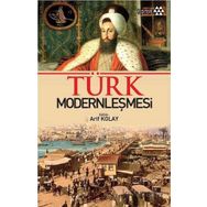 Türk Modernleşmesi - Arif Kolay