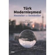 Türk Modernleşmesi - Fatih Ertugay