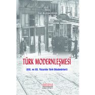 Türk Modernleşmesi - Prof. Dr. İlyas Doğan