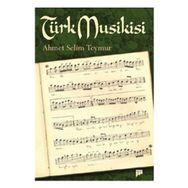 TÜRK MUSIKISI - AHMET SELIM TEYMUR