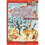 TÜRK MÜZİĞİ ÇOCUK ŞARKILARI - GÜLÇİN YAHYA KAÇAR