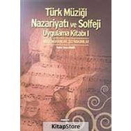 TÜRK MÜZİĞİ NAZARİYATI VE SOLFEJI UYGULAMA KİTABI I BASIT MAKAMLAR, ŞED MAKAMLAR - HATICE SELEN ERGÖZ
