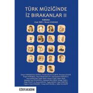 Türk Müziğinde İz Bırakanlar II - Sinan Haşhaş Ünal İmik