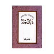 TÜRK ÖYKÜ ANTOLOJISI - ENVER ERCAN; YAŞAR NABI NAYIR