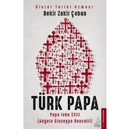 Türk Papa - Bekir Zakir Çoban