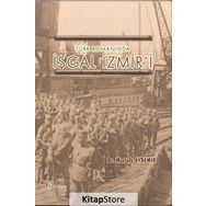 Türk Romanında İşgal İzmir'i - Dr. Mustafa Aydemir