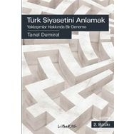 Türk Siyasetini Anlamak - Tanel Demirel