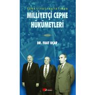 Türk Siyasi Hayatında Milliyetçi Cephe Hükümetleri - Fuat Uçar