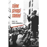 Türk Siyasi Tarihi - Fahir Armaoğlu