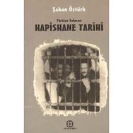 TÜRK SOLUNUN HAPISHANE TARIHI - ŞABAN ÖZTÜRK