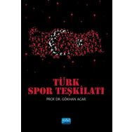 Türk Spor Teşkilatı - Nobel Akademik Yayıncılık
