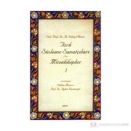 TÜRK SÜSLEME SANATÇILARI - MÜZEHHİPLER - 1 - GÜLBÜN MESARA; AYKUT KAZANCIGİL