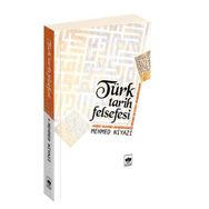 TÜRK TARIH FELSEFESI - MEHMED NIYAZI
