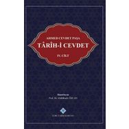 Türk Tarih Kurumu Tarih-i Cevdet 4. Cilt - Ahmed Cevdet Paşa
