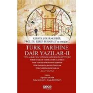Türk Tarihine Dair Yazılar 2 - Alpaslan Demir