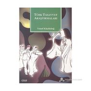 TÜRK TASAVVUF ARAŞTIRMALARI - YUSUF KÜÇÜKDAĞ
