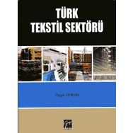 Türk Tekstil Sektörü - Özgür Önday