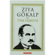 TÜRK TERBIYESI - ZIYA GÖKALP