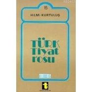 TÜRK TIYATROSU - HILMI KURTULUŞ