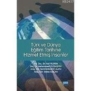TÜRK VE DÜNYA EĞİTİM TARIHINE HIZMET ETMİŞ İNSANLAR - NAIL YILDIRIM;MEHEMMED YÜZBAŞIYEV