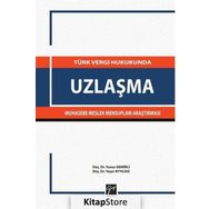Türk Vergi Hukukunda Uzlaşma - Yaşar Ayyıldız