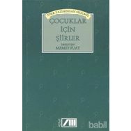 Türk Yazınından Seçilmiş Çocuklar İçin Şiirler - Memet Fuat Bengü