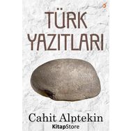 Türk Yazıtları - Cahit Alptekin