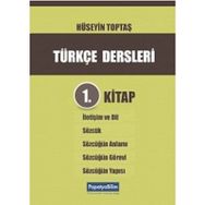 Türkçe Dersleri 1. Kitap - Hüseyin Toptaş