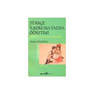 TÜRKÇE İLKOKUMA YAZMA ÖĞRETİMİ - HASAN GÜLERYÜZ