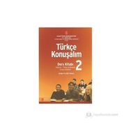 TÜRKÇE KONUŞALIM DERS KITABI 2 - AYDAN ERYIĞIT UMUNÇ