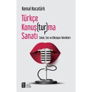 Türkçe Konuşturma Sanatı: Soluk, Ses ve Diksiyon Teknikleri