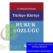 Türkçe-Kürtçe Hukuk Sözlüğü - Hüseyin Özdemir