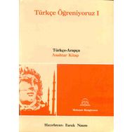 Türkçe Öğreniyoruz 1 -Türkçe-Arapça - Anahtar Kitap - Faruk Naum
