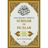 Türkçe Okunuşları ve Mânâları ile Sureler Ve Dualar - Aynur Uraler