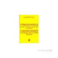 TÜRKÇE - RUSÇA PRATIK KONUŞMA KILAVUZU VE SÖZLÜK - DURAN HATİPOĞLU