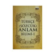 Türkçe Sözcük Anlam Bilimi - 1 - Mehmet Hazar